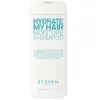 Eleven Hydrate My Hair Moisture Shampoo 300ml