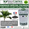 TOUT POUR LES NUISIBLES Engrais spécial palmier 250 g - solucontrol