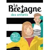 La Bretagne Des Enfants