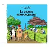 La Trace Eds Le Grand Remplacement