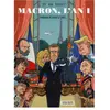 Florent Massot Eds Macron, l'an 1: Pardon de vous le dire...