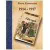 1914 - 1917 Autres Regards