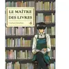 Maître Des Livres (Le) - Tome 4