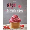 Marie Claire Editions Glaces & Desserts Glacés