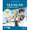 Marie Claire Mangas à colorier et à lire : Odyssian Blaze: Plongez au coeur du célèbre jeu vidéo entre mythologie, romnaces et aventures !