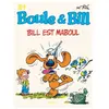 DUPUIS Boule & Bill Tome 21 - Bill Est Maboul