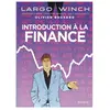 Dupuis Introduction À La Finance - Largo Winch