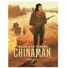 Dupuis Chinaman L'intégrale Tome 3 - Affrontements À Blue Hill - Les Pendus - Tucano