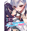 Mana Books Les 100 petites amies qui t'aiiiment à en mourir T02