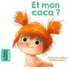 Bayard Jeunesse Et mon caca ?