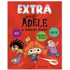 Extra Mortelle Adèle - Tome 3 - La Revolte Des Bizarres !