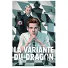 Bayard jeunesse La variante du dragon