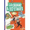 Bayard Jeunesse La cabane à 117 étages: La cabane à 117 étages poche