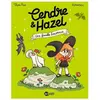 Bd Kids Cendre Et Hazel - Tome 4 - Une Famille Biscornue