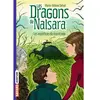 Bayard jeunesse Les Dragons De Nalsara - Tome 11 - Les Maléfices Du Marécage