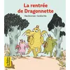 Bayard jeunesse La Rentrée De Dragonnette