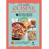 Tana Editions Cuisine du quotidien pour étudiantes et étudiants: 60 recettes végétariennes pour petits budgets