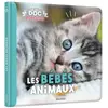 Auzou Éditions Les bébés animaux: Mon premier doc photo
