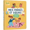 Livre Mes frères et soeurs Pourquoi ils m'énervent ?
