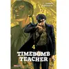 Panini Manga Timebomb Teacher T04