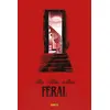 Feral T01 - Couverture Barbare - COMPTE FERME - Tony Fleecs