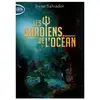 Michel Lafon Poche Les gardiens de l'océan