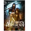 Michel Lafon Poche Légendes D'ashur-Sîn Tome 2 - Azakhou