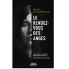 Le rendez-vous des anges