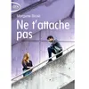 Michel Lafon Poche Ne t'attache pas