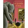 Seuil Jeunesse Le Musée d'Iris