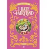 Urban Comics I Hate Fairyland - Intégrale Tome 1