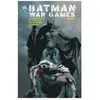 Batman War Games - Tome 2