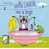 Tourbillon Raton laveur lave le linge
