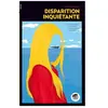 Disparition Inquiétante