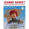 Oskar Jeanne Barret - La Première Femme Qui A Fait Le Tour Du Monde