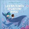 Petit Leduc Les Baleines Allaitent Aussi