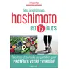 Leduc S. Mes programmes Hashimoto en 15 jours