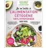 Leduc S. Je m'initie à l'alimentation cétogène 100% hypotoxique