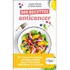 Leduc S. 500 recettes anticancer