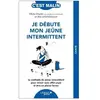 Leduc S. Je débute mon jeûne intermittent