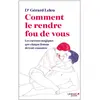 Leduc S. Comment le rendre fou de vous