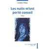 Les Nuits M'ont Porté Conseil