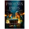 Le Lys Bleu Phoenix et Phos