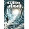 Le Lys Bleu Quand on a que l'Ame-aour, le lien divin énergetique des civilisations: Le lien divin énergétique des civilisations