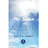 Le Lys Bleu La liberté d'évoluer