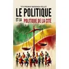 Le politique et la politique de la cité - To'v Fresnay Bassenga-Fiello...