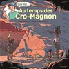 La Martinière jeunesse Au Temps Des Cro-Magnon