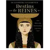 La Martiniere Jeunesse Destins De Reines - De Cléopâtre À Elizabeth Ii