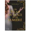 La Martiniere Jeunesse Un Palais d'épines et de roses T3.5 - Collector