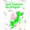 Editions de la Martinière (Pas Encore) Une Histoire De Dragon